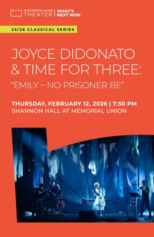Joyce DiDonato and Time for Three: "Emily - No Prisoner Be" - Program