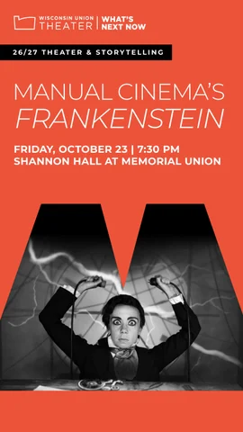 Manual Cinema Frankenstein - Program
