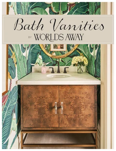 Worlds Away 2026 卫浴 Vanities Supplement
