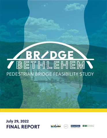 Pedestrian Bridge Feasibility Study | Bethlehem, PA